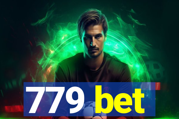 779 bet